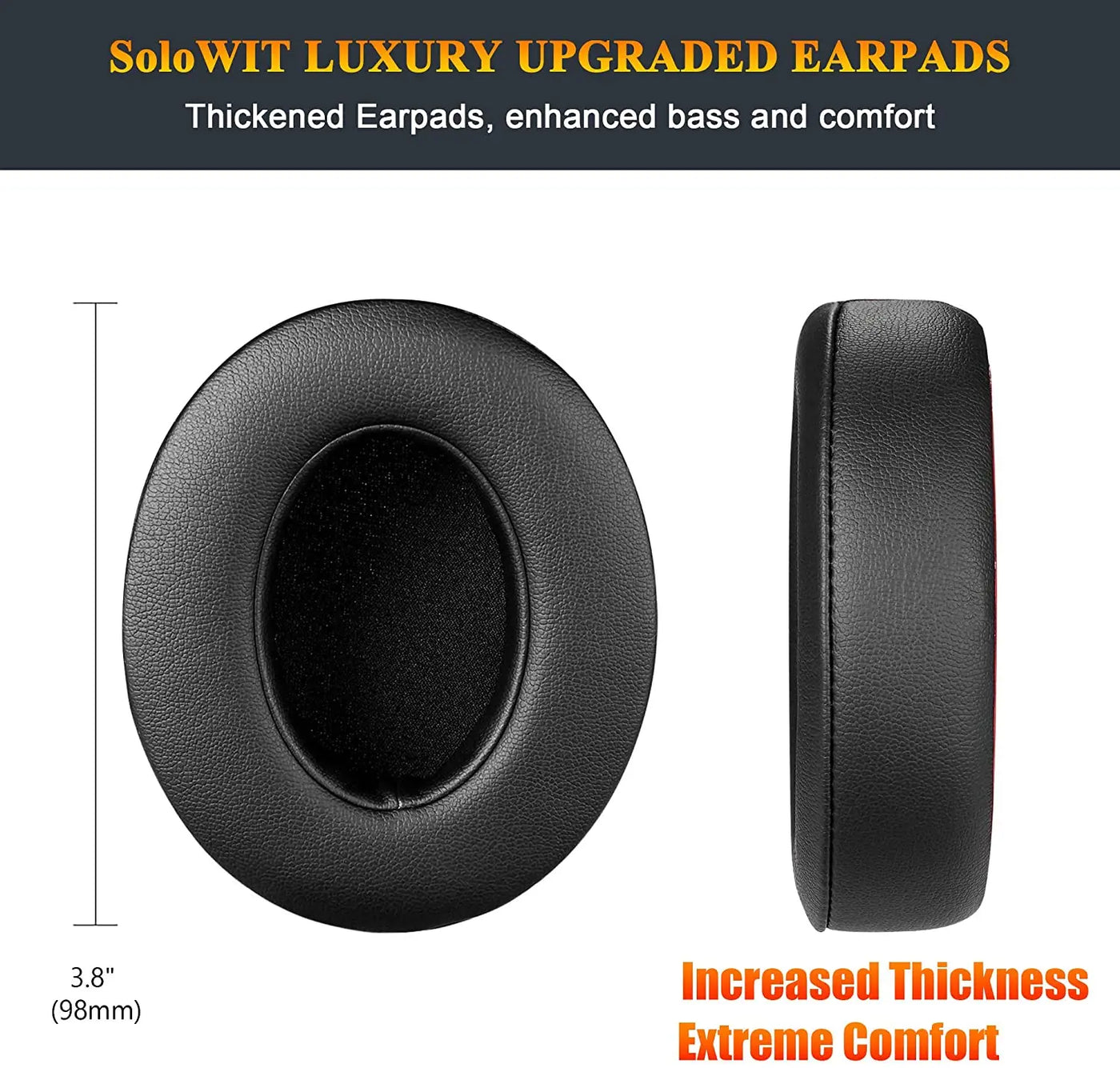 SoloWIT luxury upgraded earpads with thickened design for enhanced bass and extreme comfort, measuring 3.8 inches.