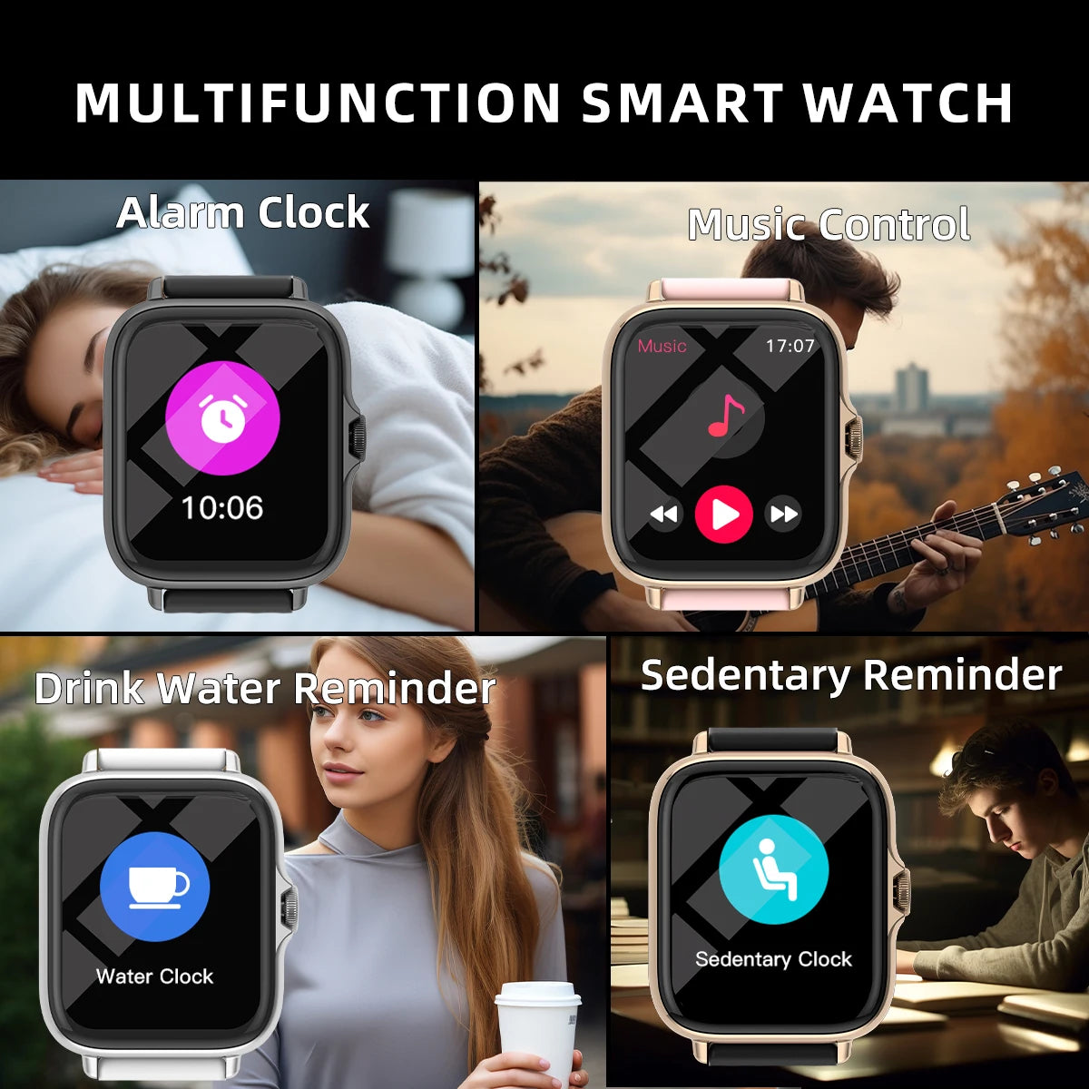 Multifunction smart watch showing alarm clock, music control, drink water, and sedentary reminders.